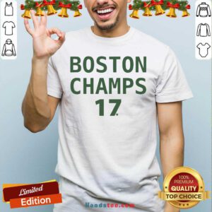 Nice Boston Champs 17 Shirt- Design By Handstee.com