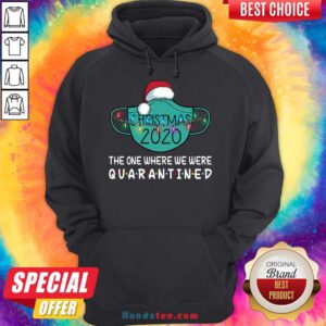 Nice Christmas 2020 Quarantined Hoodie- Design By Handstee.com