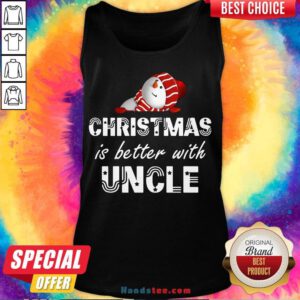 Nice Christmas Is Better With Uncle Tank Top- Design By Handstee.com