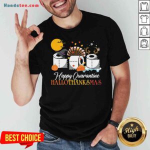 Nice Hallothanksmas Happy Quarantine 2020 Thanksgiving Moon Hat Witch Paper Toilet Shirt- Design By Proposetees.com