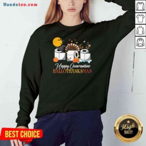 Nice Hallothanksmas Happy Quarantine 2020 Thanksgiving Moon Hat Witch Paper Toilet Sweatshirt- Design By Proposetees.com