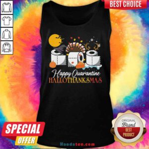 Nice Hallothanksmas Happy Quarantine 2020 Thanksgiving Moon Hat Witch Paper Toilet Tank-Top- Design By Proposetees.com
