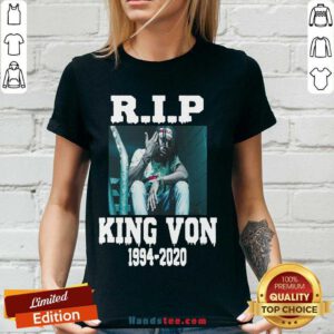 Nice Rip King Von 1994-2020 V-neck- Design By Handstee.com