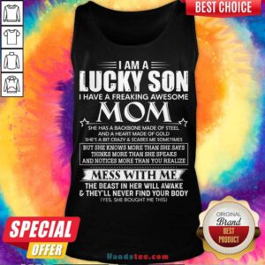 Official I Am A Lucky Son I Have A Freaking Awesome Mom Tank-Top- Design By Handstee.com
