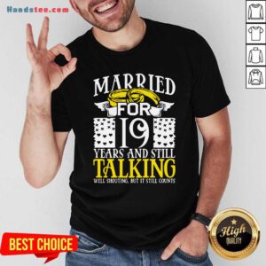 19th Wedding Anniversary For Wife Her Marriage Shirt- Design By Handstee.com