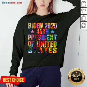 Original Biden 2020 46Th President Of United States Sweatshirt- Design By Handstee.com