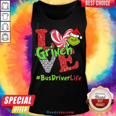 Love Grinch #Busdriverlife Christmas Tank-Top- Design By Handstee.com