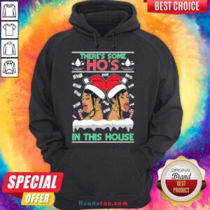 Ugly Christmas Sweater WAP There’s Some Hos In This House Unisex Hoodie- Design By Handstee.com