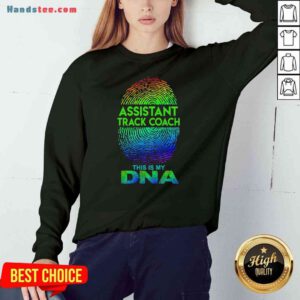 Perfect Assistant Track Coach This Is My Dna Fingerprints Sweatshirt- Design By Proposetees.com