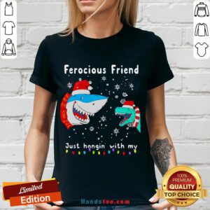 Perfect Christmas Ferocious Friend Just Hangin With M V-neck- Design By Handstee.com