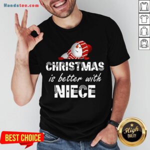Perfect Christmas Is Better With Niece Shirt- Design By Handstee.com