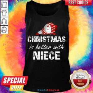 Perfect Christmas Is Better With Niece Tank Top- Design By Handstee.com