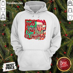 Perfect Leslie Jordan Santa Well Shit It’s Christmas Hoodie- Design By Handstee.com