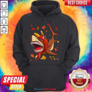 Perfect Shark With Fall Thanksgiving Hoodie- Design By Handstee.com