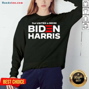 Perfect Text United States To 30330 Joe Biden Harris Sweatshirt- Design By Handstee.com
