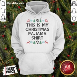 Perfect This Is My Christmas Pajama Hoodie- Design By Handstee.com