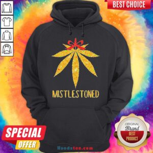 Perfect Weed Leaf Christmas Tree Mistlestoned Hoodie- Design By Handstee.com
