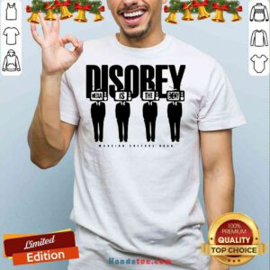 Premium Disobey Media Is The Enemy Shirt- Design By Proposetees.com