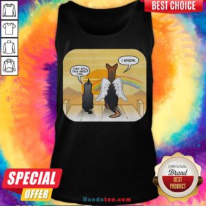 Premium German Shepherd Angel They Still Talk About You I Know Tank Top- Design By Handstee.com