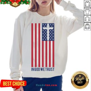 Premium In God We Trust American Flag Sweatshirt- Design By Handstee.com