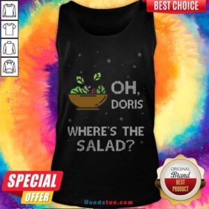 Premium Oh Doris Where’s The Salad Tank-Top- Design By Handstee.com