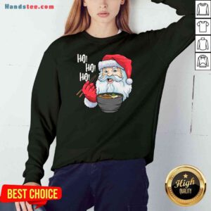 Premium Santa Ramen Noodles Shirt Christmas Japanese Noodles Sweatshirt- Design By Proposetees.com