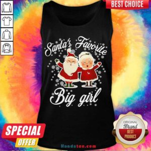 Premium Santa’s Favorite Big Girl Christmas Tank Top- Design By Handstee.com
