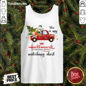 Premium This Is My Hallmark Christmas Movies Watching Tank Top- Design By Handstee.com