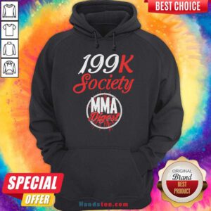 199K Society MMA Digest Hoodie- Design By Handstee.com