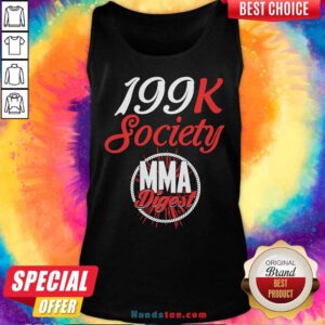 199K Society MMA Digest Tank-Top- Design By Handstee.com