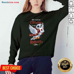 Pretty All I Want For Christmas Is My Hogwarts Letter Sweatshirt- Design By Proposetees.com