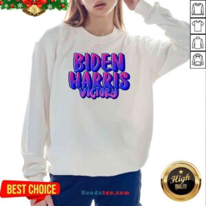 Pretty Biden Harris Victory President Elect Joe Biden Vice President Sweatshirt- Design By Handstee.com