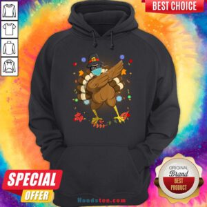 Pretty Dabbing Turkey Happy Thanksgiving Day Gifts Family Funny Top Hoodie- Design By Handstee.com