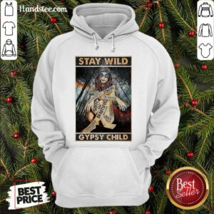 Pretty Girl Stay Wild Gypsy Child Vertical Poster Hoodie- Design By Handstee.com