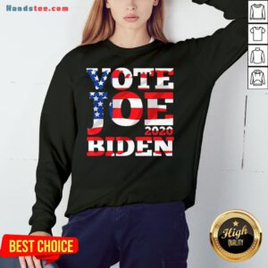 Pretty Vote Joe Biden 2020 American Flag Sweatshirt- Design By Handstee.com