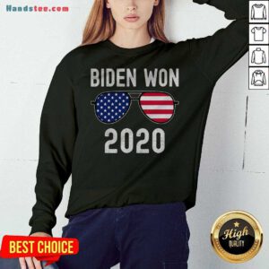 Top Biden Won American Flag Glasses Sweatshirt - Design By Handstee.com