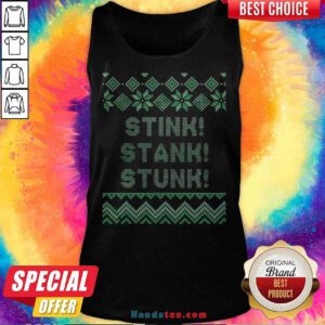 Grateful Stink Stank Stunk Christmas Tank Top - Design By Handstee.com