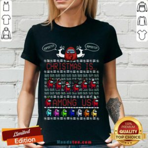 Top Ho Christmas Is Among Merry Christ-sus Susmas Us Ugly Christmas V-neck- Design By Handstee.com