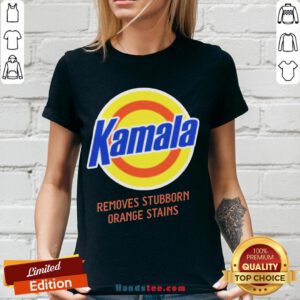 Top Kamala Harris Removes Stubborn Orange Stains 2020 V-neck- Design By Handstee.com