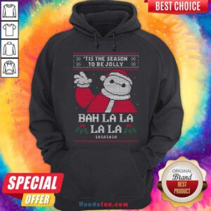 Tis The Season To Be Jolly Bah La La La La Lalalala Ugly Christmas Hoodie- Design By Handstee.com