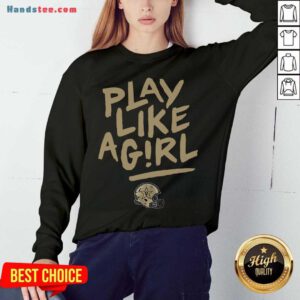 Vanderbilt Play Like A Girl Sweatshirt- Design By Handstee.com