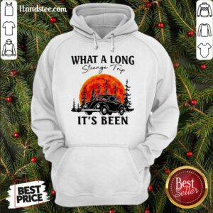 Top What A Long Strange Trip It’s Been Hoodie- Design By Handstee.com