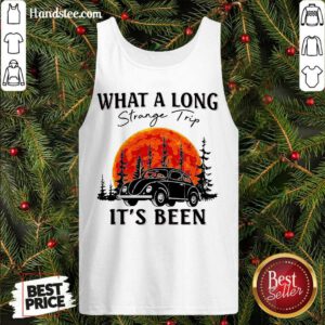 Top What A Long Strange Trip It’s Been Tank Top- Design By Handstee.com