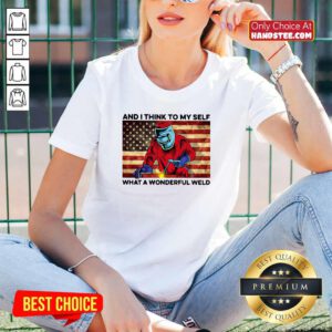And I Think To My Self What A Wonderful Weld American Flag V-neck - Design by handstee.com