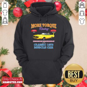 Awesome Classic Muscle Car Torque Garage Hot Rod Hoodie - Design by handstee.com