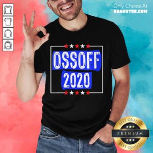 Jon Ossoff For Senate 2020 Shirt- Design By Handstee.com