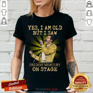 Awesome Yes I Am Old But I Saw Freddie Mercury On Stage V-neck - Design by handstee.com