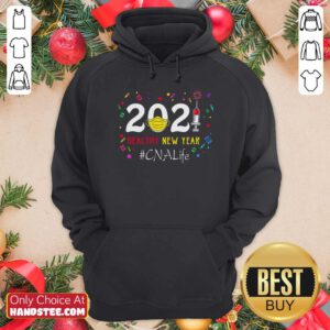 Funny 2020 Mask Vaccine Healthy New Year Cna Life Hoodie - Design by handstee.com