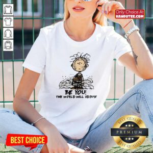 Funny Charlie Brown Be You The World Will Adjust V-neck - Design by handstee.com