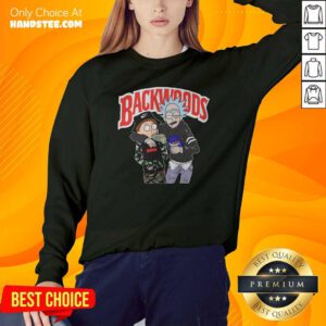 Funny Rick And Morty Backwoods Sweatshirt - Design by handstee.com